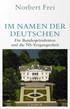 Cover: Frei, Norbert, Im Namen der Deutschen