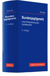 Abbildung von Schuck | Bundesjagdgesetz - unter Einbeziehung des Landesrechts | 4. Auflage | 2025 | beck-shop.de