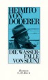 Cover: Doderer, Heimito von, Die Wasserfälle von Slunj