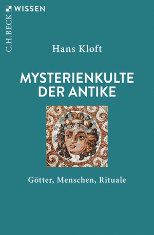 Cover: Hans Kloft, Mysterienkulte der Antike