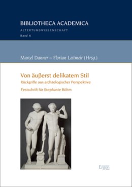 Cover: Danner / Leitmeir, Von äußerst delikatem Stil