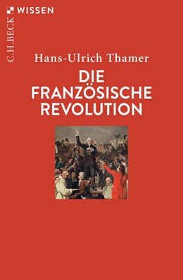 Cover: Thamer, Die Französische Revolution