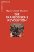 Cover: Thamer, Die Französische Revolution