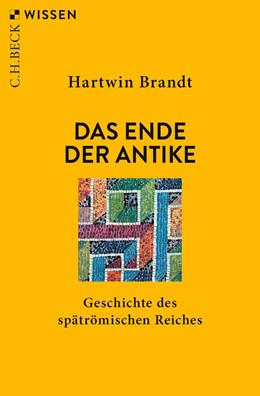 Cover: Brandt, Das Ende der Antike