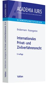 Abbildung von Brödermann / Rosengarten | Internationales Privat- und Zivilverfahrensrecht - Anleitung zur systematischen Fallbearbeitung (einschließlich schiedsrechtlicher Fälle) | 9., umfassend überarbeitete Auflage | 2024 | beck-shop.de