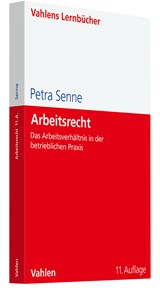 Abbildung von Senne | Arbeitsrecht - Das Arbeitsverhältnis in der betrieblichen Praxis | 11. Auflage | 2025 | beck-shop.de