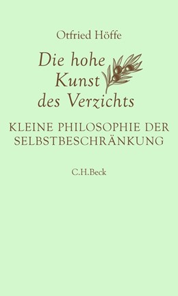 Cover: Höffe, Die hohe Kunst des Verzichts