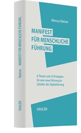 Abbildung von Raitner | Manifest für menschliche Führung - 6 Thesen und 14 Prinzipien für eine neue Führung im Zeitalter der Digitalisierung | 2024 | beck-shop.de