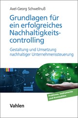 Abbildung von Schwellnuß | Grundlagen für ein erfolgreiches Nachhaltigkeitscontrolling - Gestaltung und Umsetzung nachhaltiger Unternehmenssteuerung: Probleme, Instrumente und Kennzahlen | 2025 | beck-shop.de