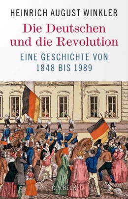 Cover: Winkler, Die Deutschen und die Revolution
