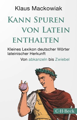 Cover: Mackowiak, Kann Spuren von Latein enthalten