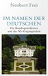 Cover: Frei, Im Namen der Deutschen