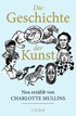 Cover: Mullins, Die Geschichte der Kunst
