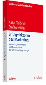 Abbildung von Gelbrich / Müller | Erfolgsfaktoren des Marketing - Marketinginstrumente und Erkenntnisse der Wirtschaftspsychologie | 3., vollständig überarbeitete Auflage | 2024 | beck-shop.de