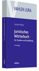 Abbildung von Köbler | Juristisches Wörterbuch - Für Studium und Ausbildung | 19., neubearbeitete Auflage | 2024 | beck-shop.de