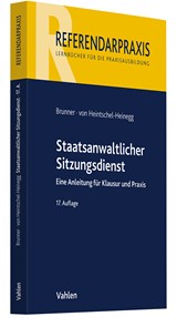 Abbildung von Brunner / von Heintschel-Heinegg | Staatsanwaltlicher Sitzungsdienst - Eine Anleitung für Klausur und Praxis | 17., überarbeitete Auflage | 2024 | beck-shop.de