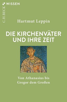 Cover: Leppin, Die Kirchenväter und ihre Zeit