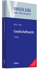 Abbildung von Bitter / Heim | Gesellschaftsrecht | 7., neu bearbeitete Auflage | 2024 | beck-shop.de