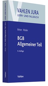 Abbildung von Bitter / Röder | BGB Allgemeiner Teil | 6., neu bearbeitete Auflage | 2024 | beck-shop.de