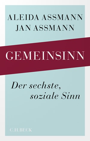 Cover: Aleida Assmann|Jan Assmann, Gemeinsinn