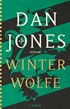 Cover: Jones, Dan, Winterwölfe