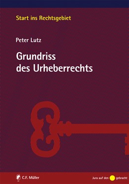 Cover: Lutz, Grundriss des Urheberrechts