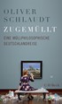 Cover: Schlaudt, Zugemüllt