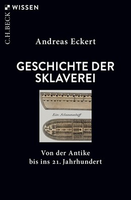 Cover: Eckert, Geschichte der Sklaverei