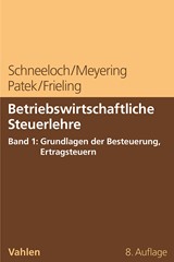 Abbildung von Schneeloch / Meyering / Patek / Frieling | Betriebswirtschaftliche Steuerlehre • Band 1: Grundlagen der Besteuerung, Ertragsteuern | 8., vollständig überarbeitete Auflage | 2024 | beck-shop.de