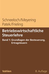 Abbildung von Schneeloch / Meyering / Patek / Frieling | Betriebswirtschaftliche Steuerlehre • Band 1: Grundlagen der Besteuerung, Ertragsteuern | 8., vollständig überarbeitete Auflage | 2024 | beck-shop.de