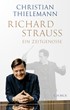 Cover: Thielemann, Christian, Richard Strauss