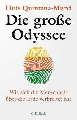 Cover: Quintana-Murci, Die große Odyssee