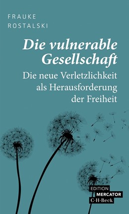 Cover: Rostalski, Die vulnerable Gesellschaft