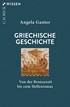 Cover: Ganter, Griechische Geschichte