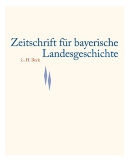 Cover:, Zeitschrift für bayerische Landesgeschichte Band 87 Heft 2/2024