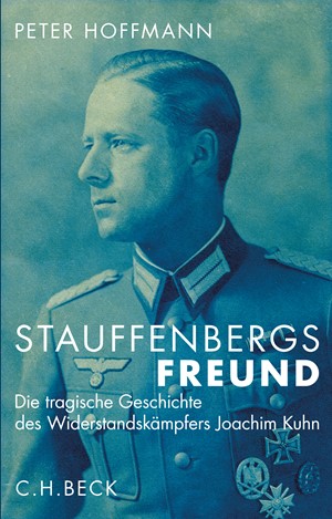 Cover: Peter Hoffmann, Stauffenbergs Freund