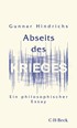 Cover: Hindrichs, Abseits des Krieges