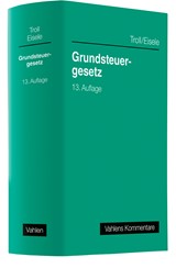 Abbildung von Troll / Eisele | Grundsteuergesetz - mit Nebengesetzen und Verwaltungsanweisungen sowie Anhang zur Zweitwohnungssteuer | 13. Auflage | 2025 | beck-shop.de