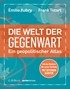 Cover: Aubry / Tétart, Die Welt der Gegenwart