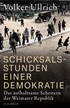 Cover: Ullrich, Schicksalsstunden einer Demokratie