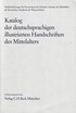 Cover: , Katalog der deutschsprachigen illustrierten Handschriften des Mittelalters  Band 12, Lfg. 2/3