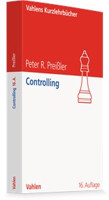 Abbildung von Preißler | Controlling | 16., völlig neu überarbeitete und ergänzte Auflage | 2025 | beck-shop.de