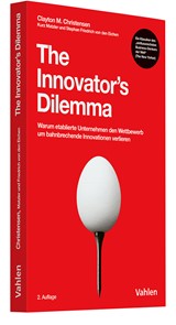 Abbildung von Christensen / Matzler / Friedrich von den Eichen | The Innovator's Dilemma - Warum etablierte Unternehmen den Wettbewerb um bahnbrechende Innovationen verlieren | 2. Auflage | 2025 | beck-shop.de