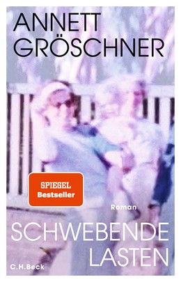 Cover: Gröschner, Annett, Schwebende Lasten