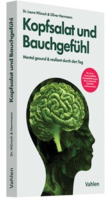 Abbildung von Wünsch / Herrmann | Kopfsalat und Bauchgefühl - Neuro-Hacks für mehr Gelassenheit im Job | 2025 | beck-shop.de