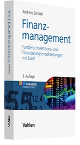 Abbildung von Schüler | Finanzmanagement mit Excel - Praktische Umsetzung von Investitions- und Finanzierungsfragen | 3. Auflage | 2025 | beck-shop.de