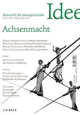 Cover:, Zeitschrift für Ideengeschichte Heft XIX/1 Frühjahr 2025