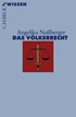 Cover: Nußberger, Das Völkerrecht