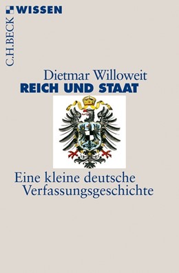 Cover: Willoweit, Reich und Staat