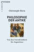 Cover: Horn, Philosophie der Antike